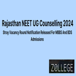 Rajasthan NEET UG Counselling Board Released Stray Vacancy Round Notification For MBBS And BDS Admissions